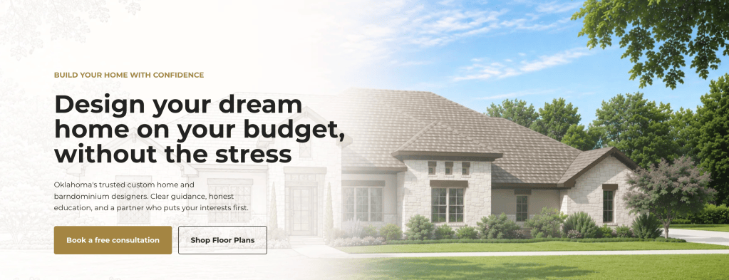 Design your dream home on your budget, without the stress